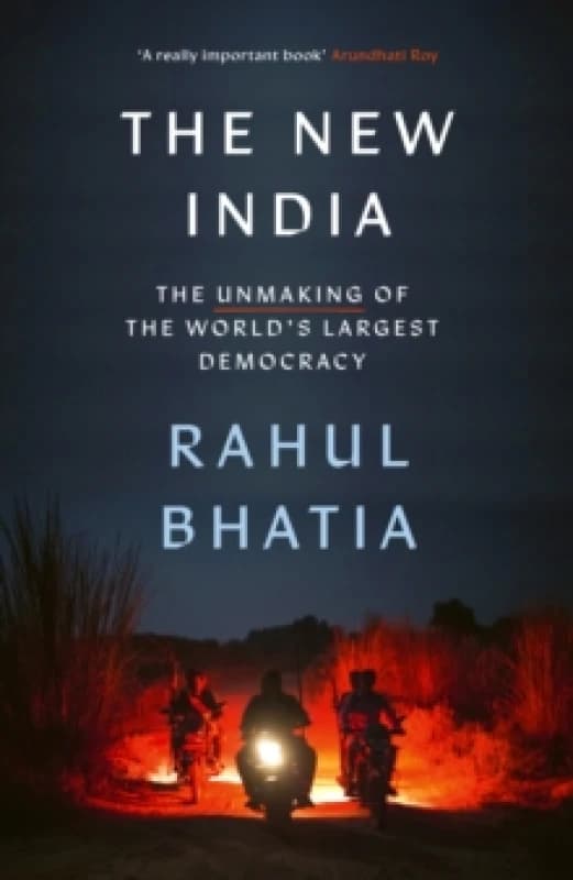 The New India. Paperback. By Rahul Bhatia Books