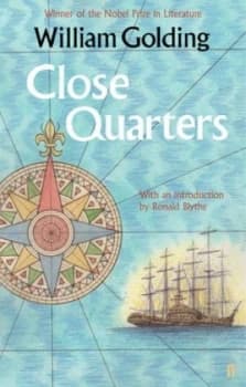 Close Quarters by William Golding Book