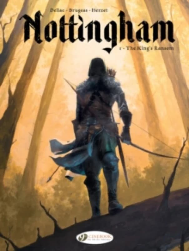 Nottingham Vol. 1: The King's Ransom Paperback / softback