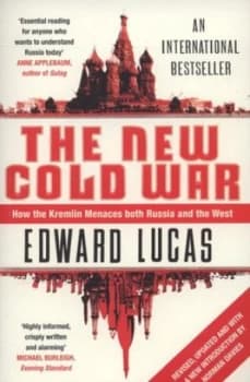 The New Cold War by Edward Lucas Paperback