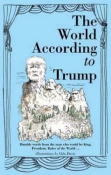 The World According to Trump by Oslo Davis Hardback
