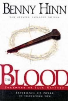 The Blood by Benny Hinn Book