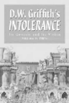 D.W. Griffiths Intolerance by William M. Drew Paperback
