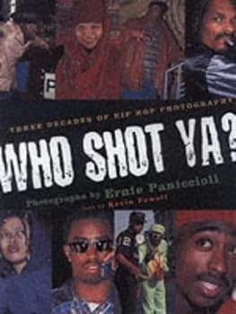 Who Shot Ya by Ernie Paniccioli and Kevin Powell Book