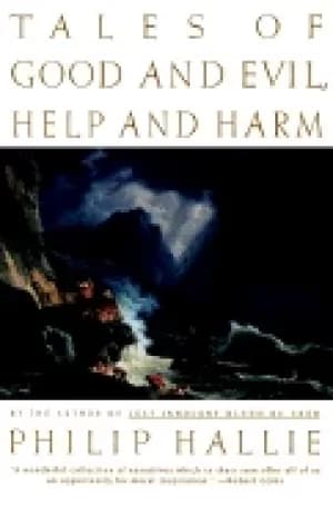 tales of good and evil help and harm