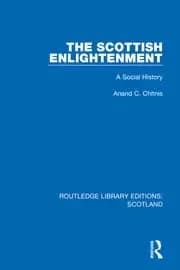 The Scottish Enlightenment A Social History