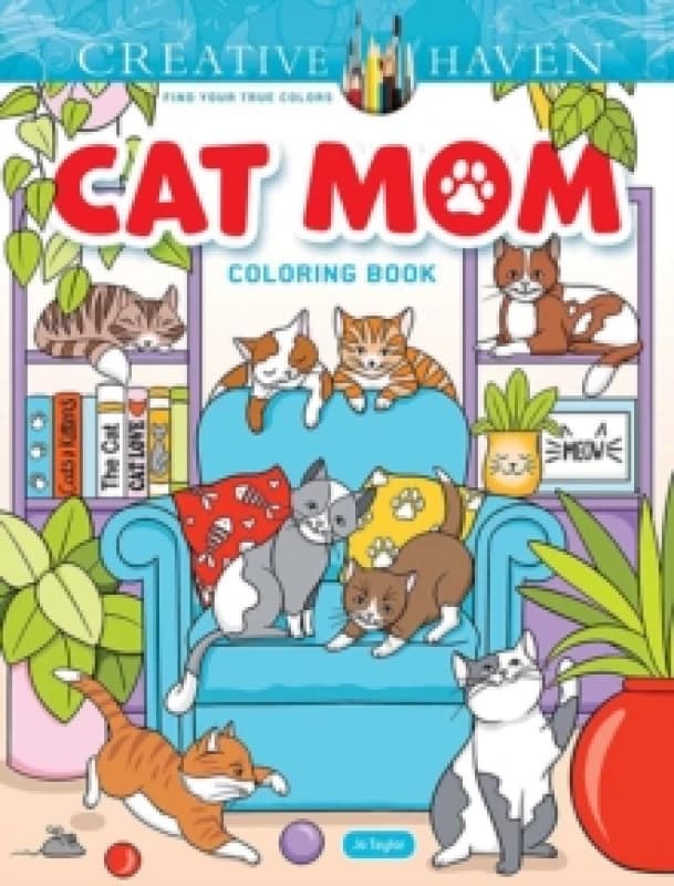 Creative Haven Cat Mom Coloring Book Paperback / softback