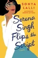 serena singh flips the script