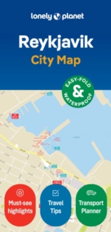 Lonely Planet Reykjavik City Map : Durable, Waterproof, Easy-Fold Planning Map with Attractions & Walking Tours Sheet map, folded