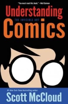 Understanding Comics. by Scott Mccloud Paperback