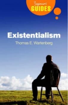 Existentialism by Thomas E. Wartenberg Paperback