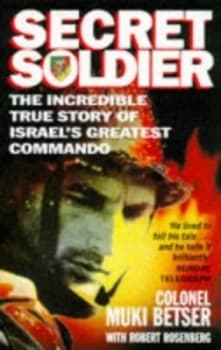 Secret Soldier by Muki Betser Paperback