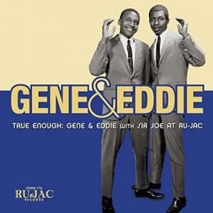 True Enough Gene & Eddie With Sir Jo at Au-Jac by Gene & Eddie CD Album
