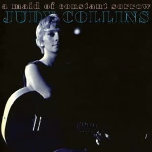 Judy Collins - A Maid Of Constant Sorrow Vinyl