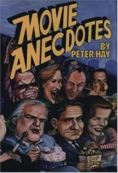 Movie Anecdotes by Peter Hay Book