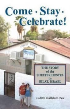 Come Stay Celebrate by Judith Galblum Pex Hardback