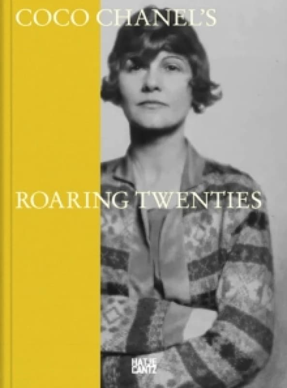 Coco Chanel: Roaring Twenties Hardback