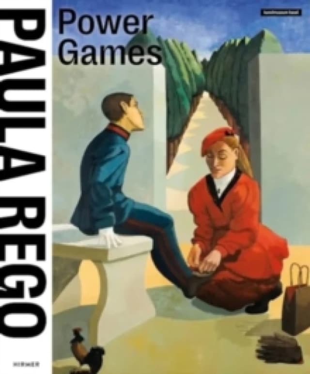 Paula Rego : Power Games Paperback / softback