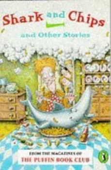 Shark and Chips and Other Stories by Bob Harvey Paperback