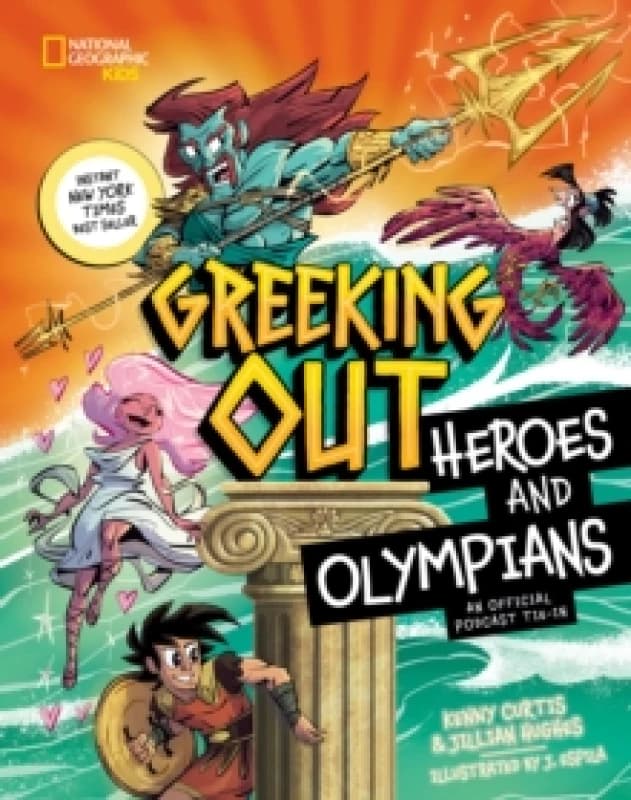 Greeking Out Heroes and Olympians Hardback