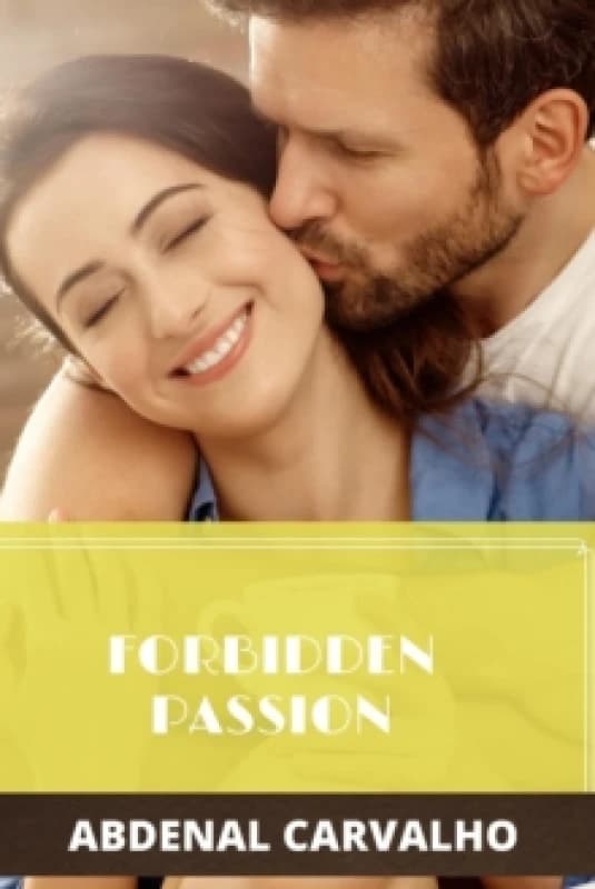 Forbidden Passion : Fiction Romance Paperback / softback