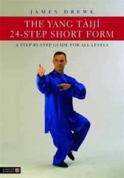 The Yang Tij 24-Step Short Form by James Drewe Paperback