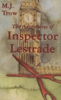 The Adventures of Inspector Lestrade by M. J. Trow Hardback