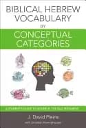 biblical hebrew vocabulary by conceptual categories a students guide to nou