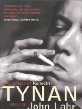 The Diaries of Kenneth Tynan by John Lahr Paperback