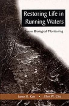 Restoring Life in Running Waters by James R. Karr Paperback