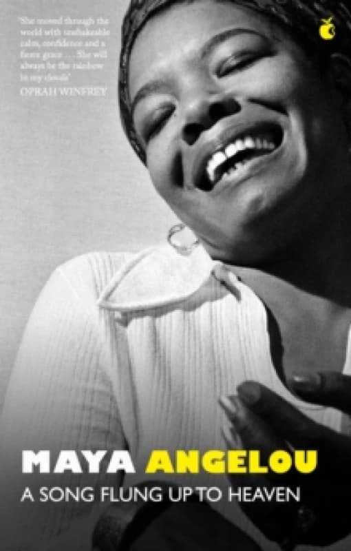 A Song Flung Up to Heaven. Paperback. By Maya Angelou Books