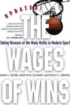 The Wages of Wins by David Berri Paperback
