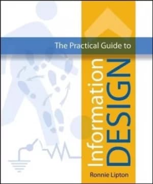 The practical guide to information design by Ronnie Lipton
