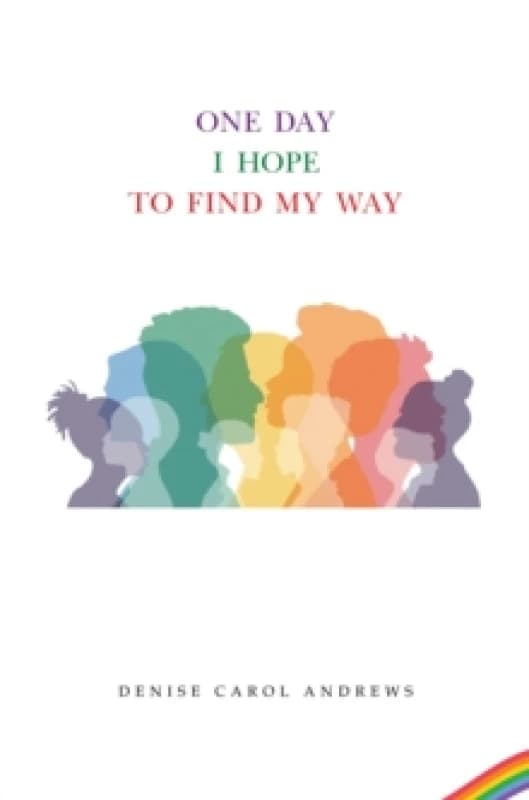 One Day I Hope to Find My Way Paperback / softback
