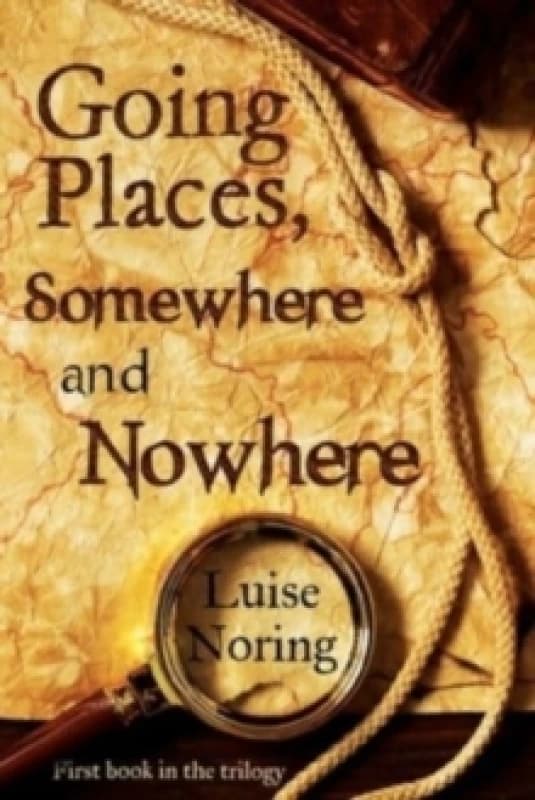 Going Places, Somewhere and Nowhere Paperback / softback