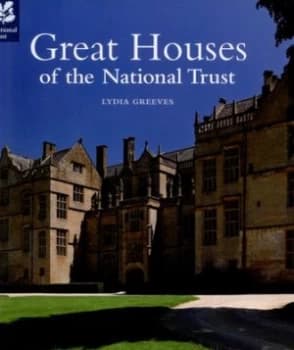 Great Houses of the National Trust by Lydia Greeves Book