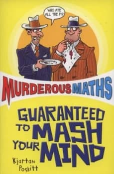 Guaranteed to Mash Your Mind by Kjartan Poskitt Paperback