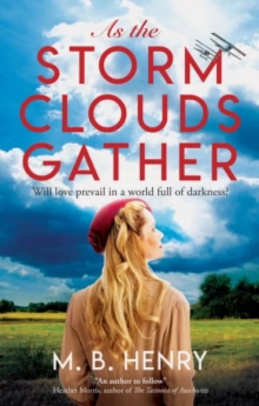 As the Storm Clouds Gather Hardback