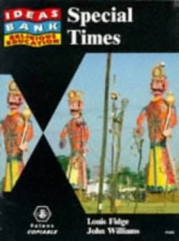 Special Times by Louis Fidge and John Williams Book