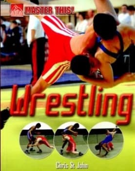 Wrestling by Chris St John Paperback