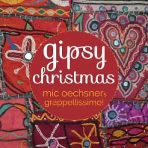 Gispy Christmas by Mic Oechsner's Grappellissimo! CD Album