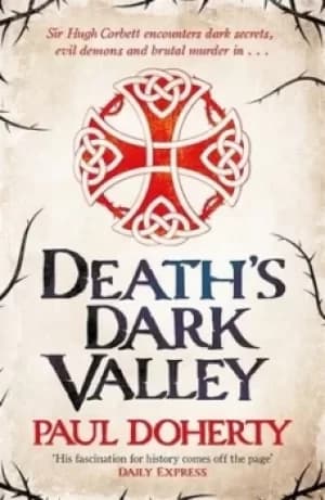 Deaths dark valley by P. C Doherty