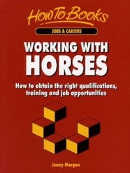 Working with Horses by Jenny Morgan Paperback