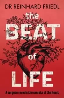 The beat of life by Reinhard Friedl