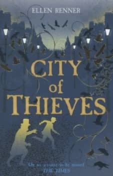 City of Thieves by Ellen Renner Paperback