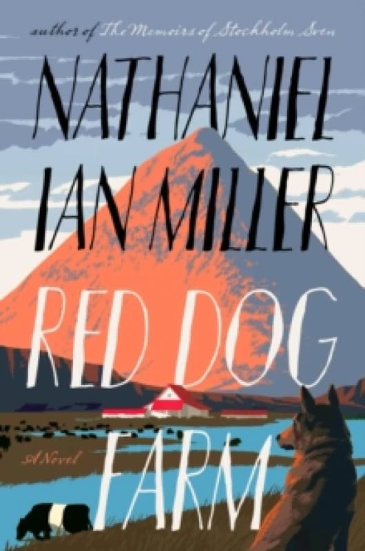 Red Dog Farm. Hardback. By Nathaniel Ian Miller Books