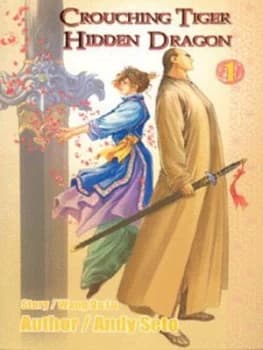 Crouching Tiger Hidden Dragon. 1 by Andy Seto Paperback