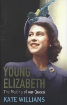 Young Elizabeth by Kate Williams Hardback