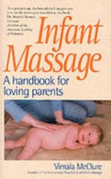 Infant Massage by Vimala Mcclure Paperback