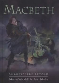 Macbeth by Martin Waddell Hardback